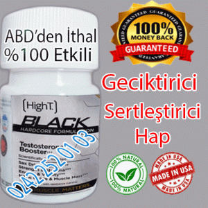 Black Hight Sertleştirici & Geciktirici Hapı